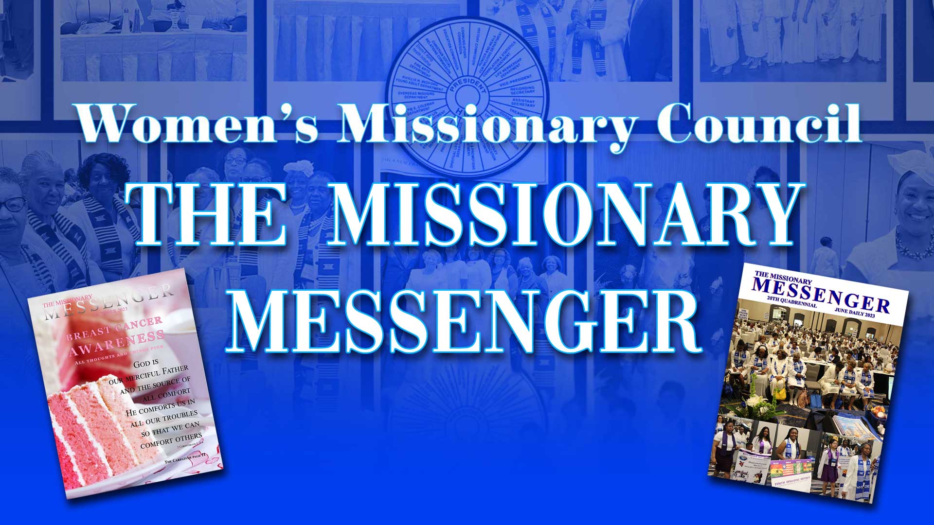 A banner with the words women 's missionary conference and the missionary messenger.