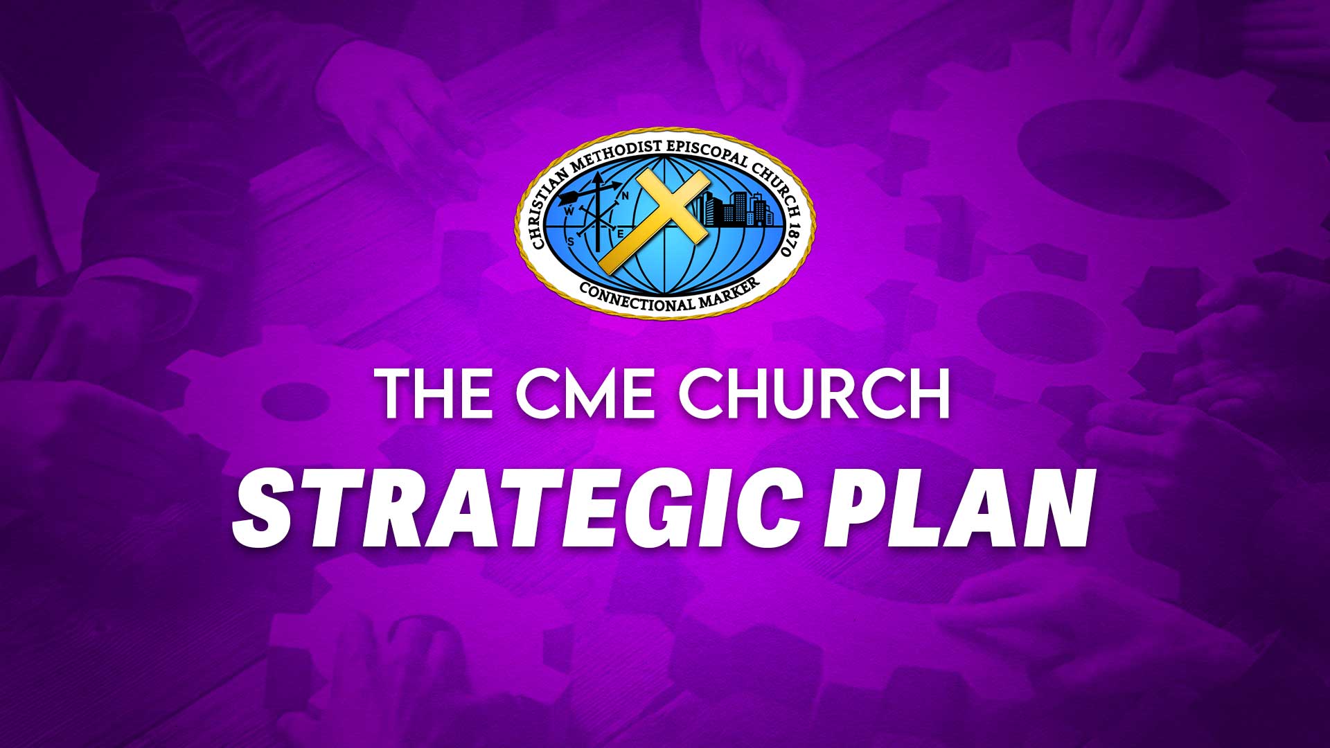 A purple background with the words " cme church strategic plan ".